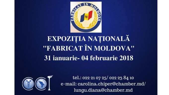 Mediul de afaceri este invitat să participe la Expoziţia naţională “FABRICAT ÎN MOLDOVA” 2018