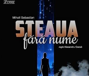 O comedie romantică, scrisă de Mihail Sebastian, va fi jucată pe scena Teatrului Naţional „Mihai Eminescu”