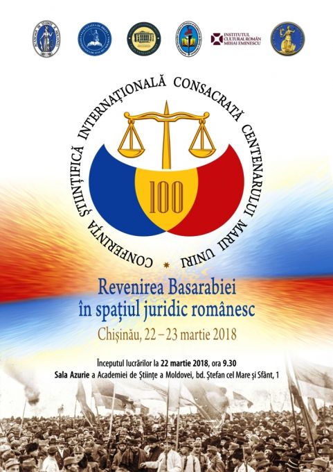 Conferinţa ştiinţifică internaţională, consacrată Centenarului Marii Uniri, la Chişinău