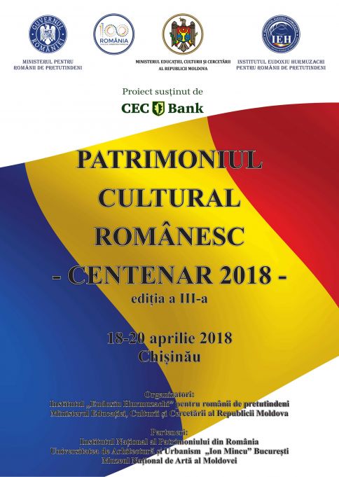 Conferinţa internaţională „Patrimoniul cultural românesc – Centenar 2018” este la a treia ediţie