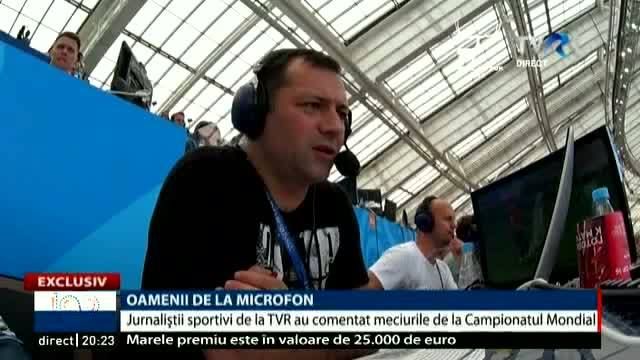 VIDEO. Oamenii de la microfon. Jurnaliştii sportivi de la TVR au comentat meciurile de la CM de Fotbal