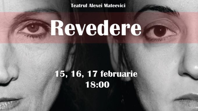 Premieră la Teatrul „Alexei Mateevici”. Vineri va fi montată piesa „Revedere” în regia lui Emil Gaju