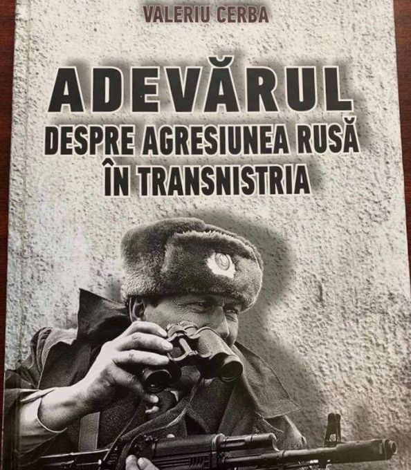 Documente inedite în cartea „Adevărul despre AGRESIUNEA rusă din Transnistria”, lansată la Chişinău