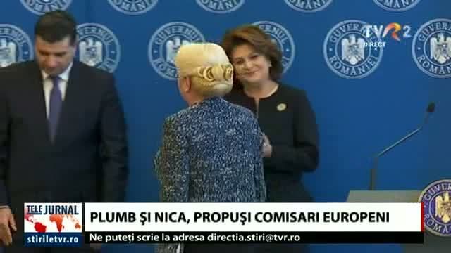 VIDEO. Dan Nica şi Rovana Plumb, propuşi pentru funcţia de comisar european