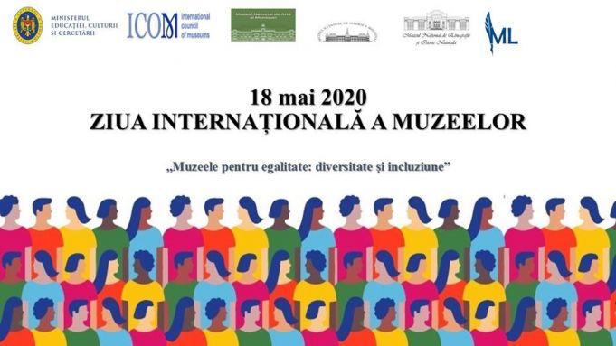 Autorităţile anunţă lista evenimentelor online dedicate Zilei Internaţionale a Muzeelor şi Nopţii Europene a Muzeelor, ediţia 2020
