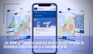 Comisia Europeană lansează un site unde sunt furnizate informaţii în timp real despre restricţiile de călătorie din orice stat din UE