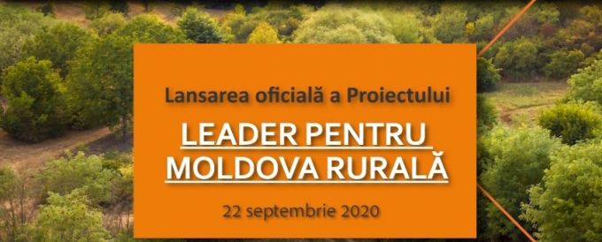 VIDEO. Lansarea oficială a proiectului LEADER pentru Moldova Rurală