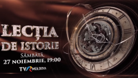 TVR Moldova vă invită la o nouă Lecţie de Istorie, astăzi, de la ora 19:00
