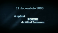 „România în fiecare zi”: 21 decembrie 1883 - Apare volumul „Poezii” de Mihai Eminescu