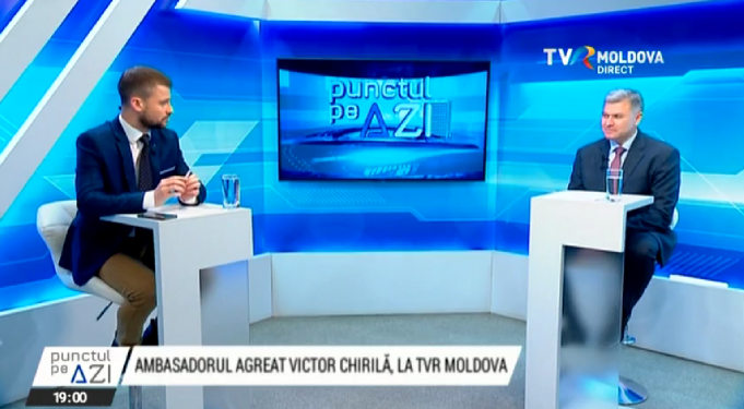 Ambasadorul R. Moldova în România, Victor Chirilă: România are o deschidere, fără precedent, în relaţia cu R. Moldova