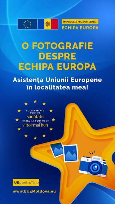 Delegaţia UE anunţă concurs cu premii: O fotografie despre Echipa Europa/Asistenţa Uniunii Europene în localitatea mea!