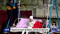 Datul în leagăn - una dintre tradiţiile de Paşti, transmisă din strămoşi în nordul R. Moldova
